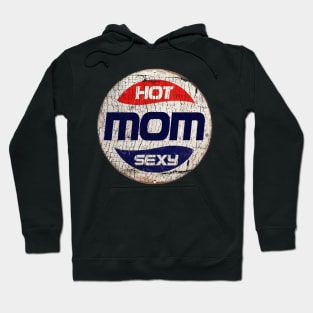 HOT MOM or PEPSI Hoodie